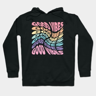 Good vibes Hoodie